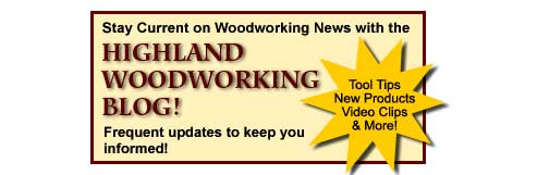 Highland Woodworking News